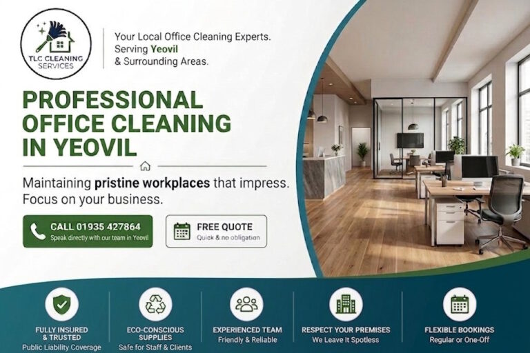 Yeovil Office Cleaning Services You Can Trust for Quality