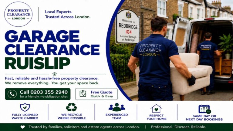 Garage Clearance Services in Ruislip: Expert Help Available